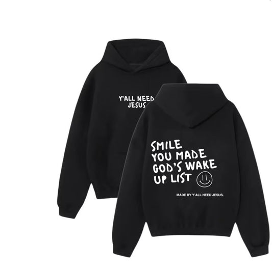Y'all Need Jesus Hoodies