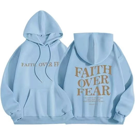 Faith Over Fear Hoodies