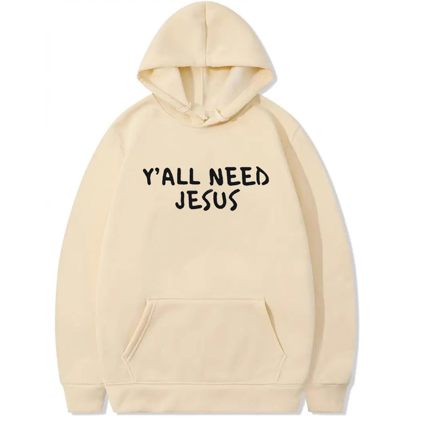 Y'all Need Jesus Hoodies