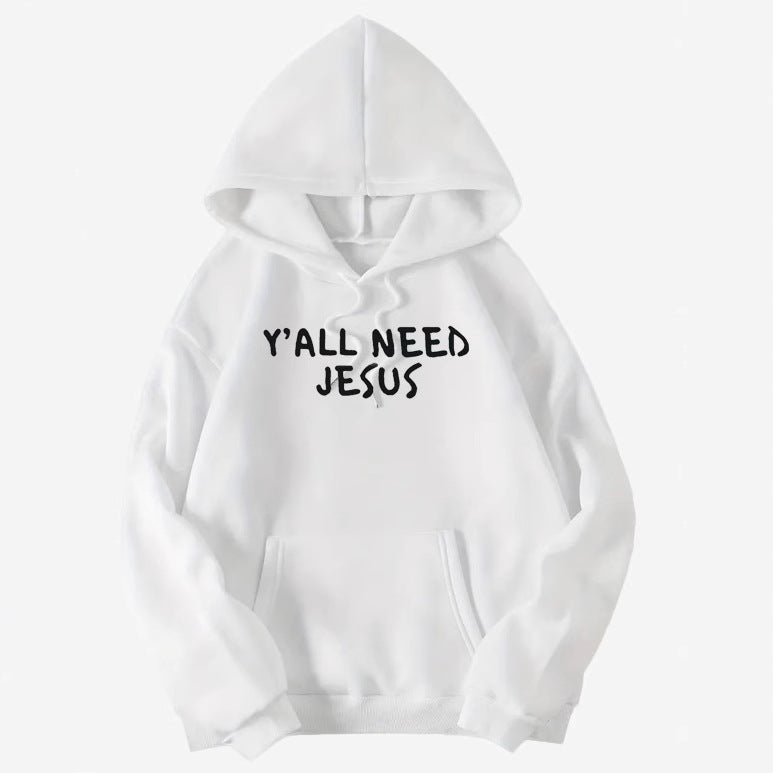 Y'all Need Jesus Hoodies
